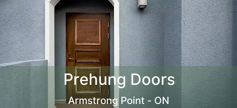  Prehung Doors Armstrong Point - ON