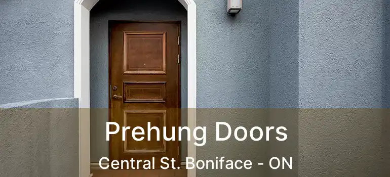  Prehung Doors Central St. Boniface - ON