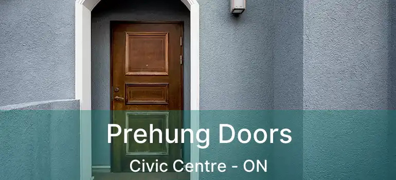  Prehung Doors Civic Centre - ON