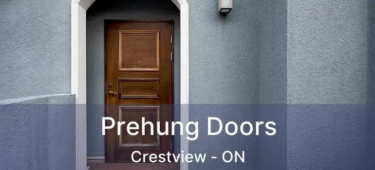  Prehung Doors Crestview - ON