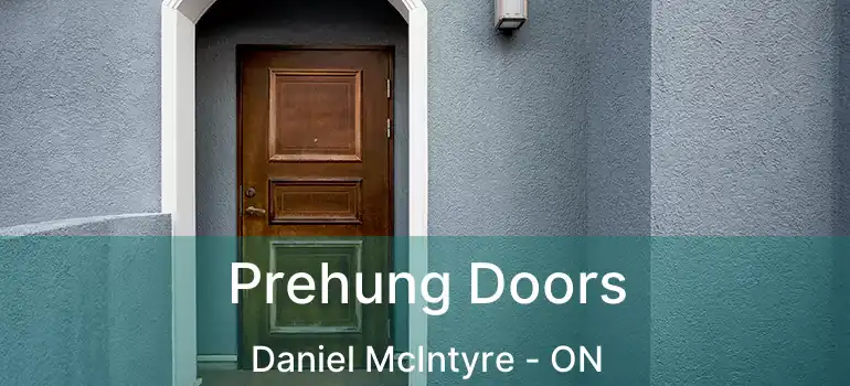  Prehung Doors Daniel McIntyre - ON