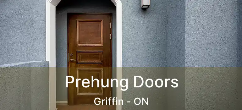  Prehung Doors Griffin - ON
