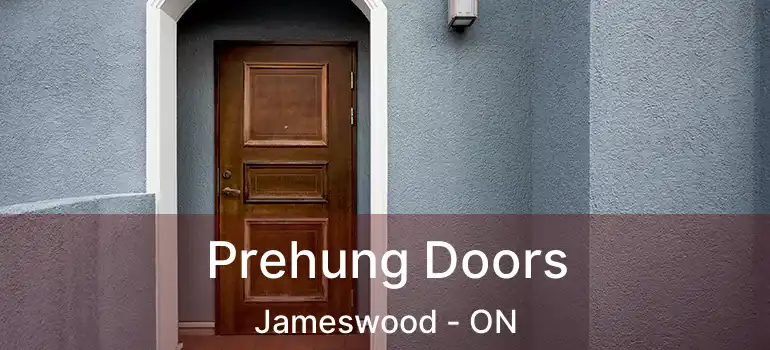  Prehung Doors Jameswood - ON