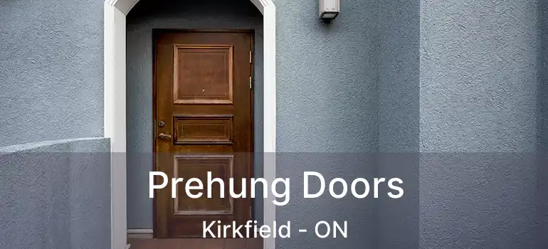  Prehung Doors Kirkfield - ON