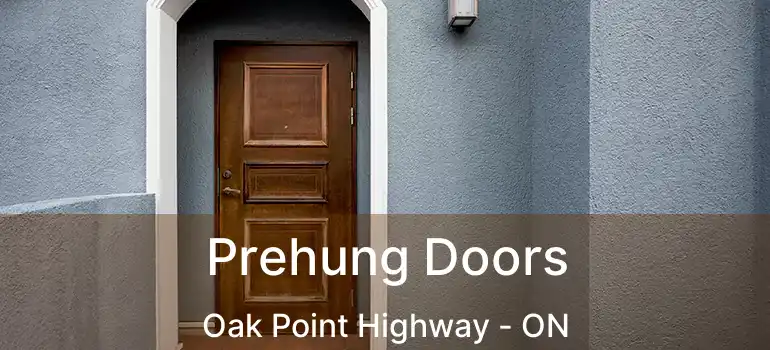  Prehung Doors Oak Point Highway - ON