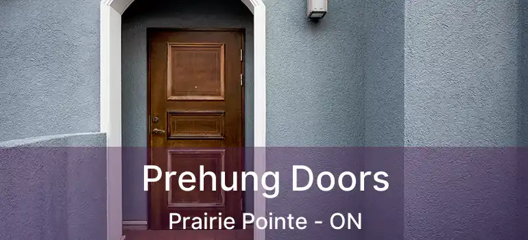  Prehung Doors Prairie Pointe - ON