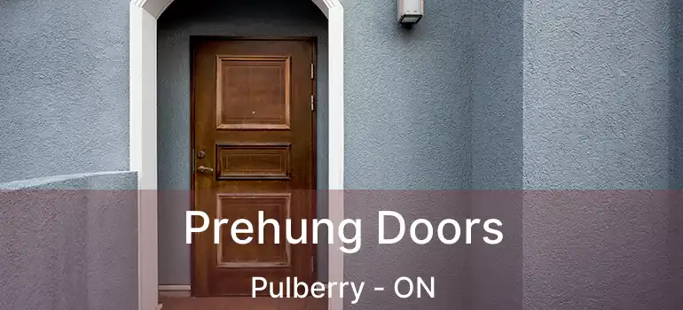  Prehung Doors Pulberry - ON