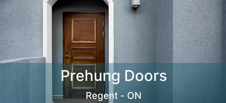  Prehung Doors Regent - ON