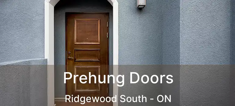  Prehung Doors Ridgewood South - ON