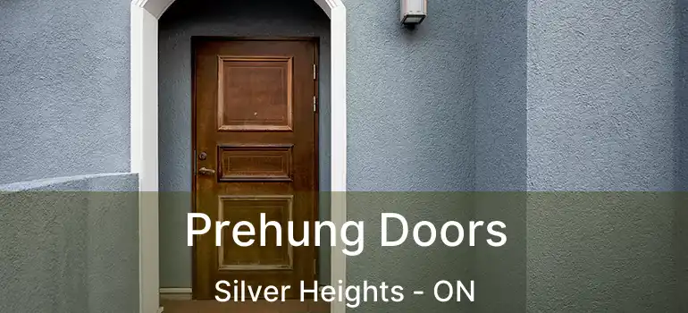  Prehung Doors Silver Heights - ON