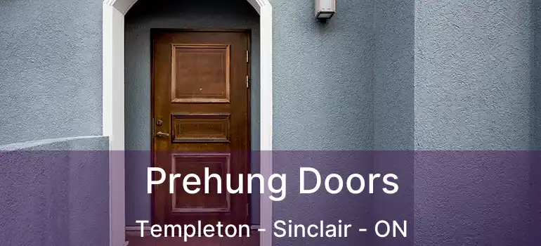  Prehung Doors Templeton - Sinclair - ON