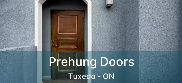  Prehung Doors Tuxedo - ON