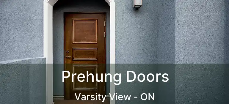  Prehung Doors Varsity View - ON