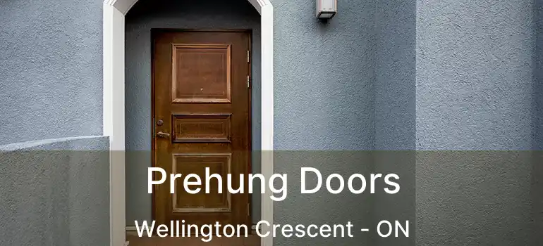  Prehung Doors Wellington Crescent - ON