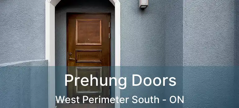  Prehung Doors West Perimeter South - ON