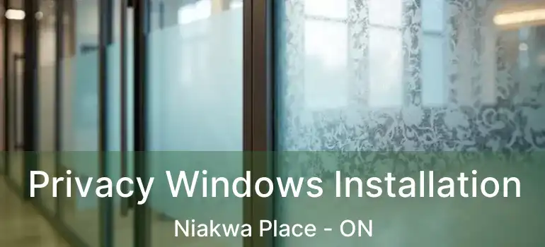  Privacy Windows Installation Niakwa Place - ON