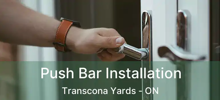 Push Bar Installation Transcona Yards - ON