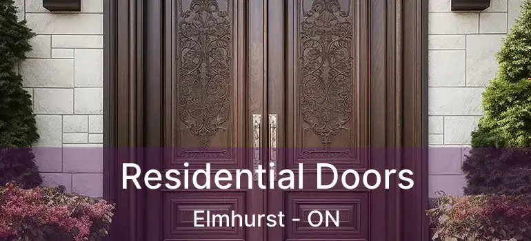  Residential Doors Elmhurst - ON