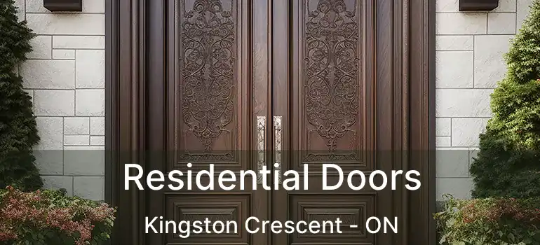  Residential Doors Kingston Crescent - ON