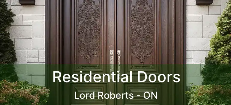  Residential Doors Lord Roberts - ON