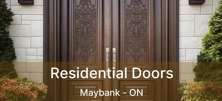  Residential Doors Maybank - ON