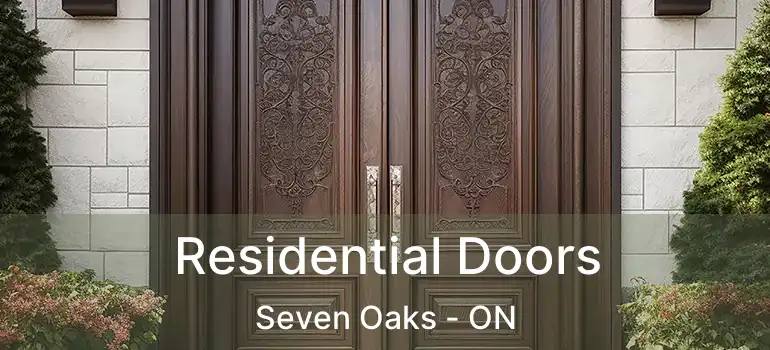  Residential Doors Seven Oaks - ON