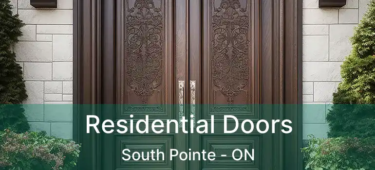  Residential Doors South Pointe - ON