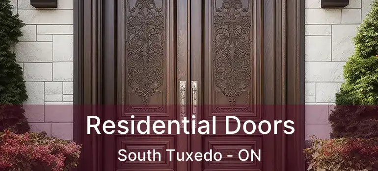  Residential Doors South Tuxedo - ON