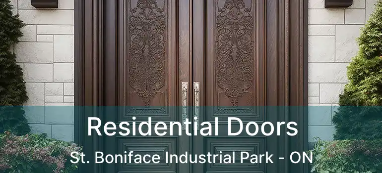  Residential Doors St. Boniface Industrial Park - ON