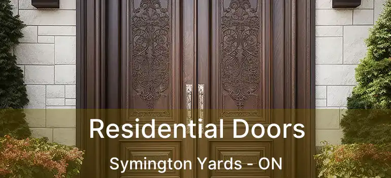  Residential Doors Symington Yards - ON