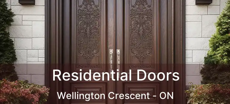  Residential Doors Wellington Crescent - ON