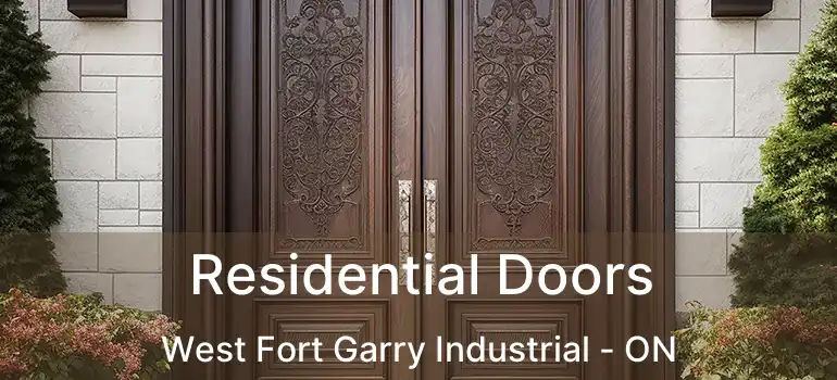  Residential Doors West Fort Garry Industrial - ON