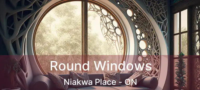  Round Windows Niakwa Place - ON