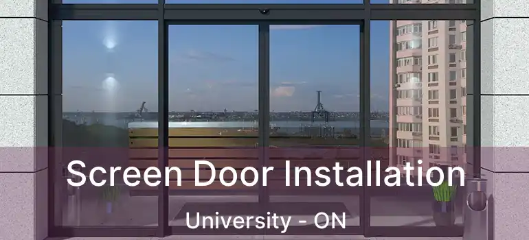  Screen Door Installation University - ON