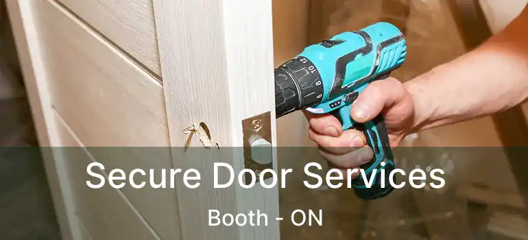  Secure Door Services Booth - ON