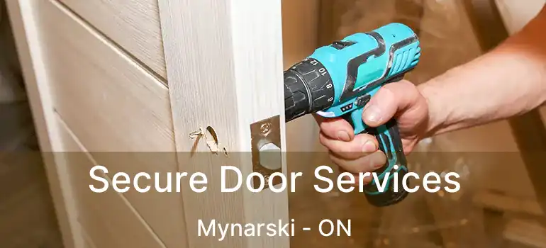  Secure Door Services Mynarski - ON