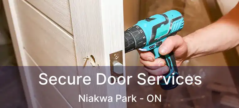  Secure Door Services Niakwa Park - ON