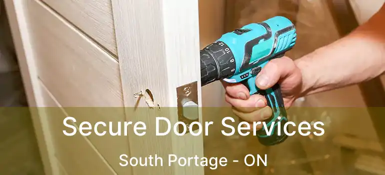 Secure Door Services South Portage - ON