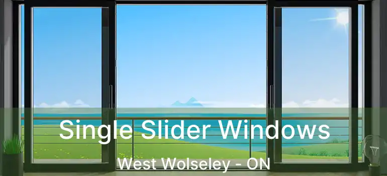  Single Slider Windows West Wolseley - ON