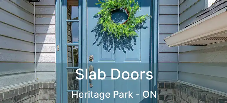  Slab Doors Heritage Park - ON