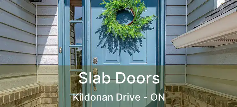  Slab Doors Kildonan Drive - ON