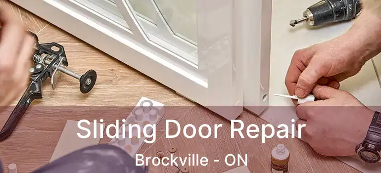  Sliding Door Repair Brockville - ON