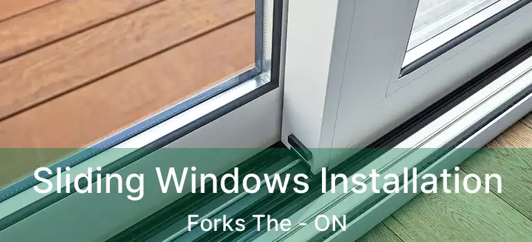  Sliding Windows Installation Forks The - ON