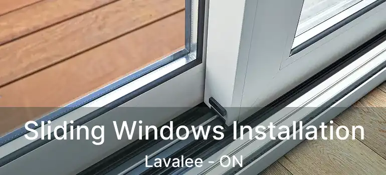  Sliding Windows Installation Lavalee - ON
