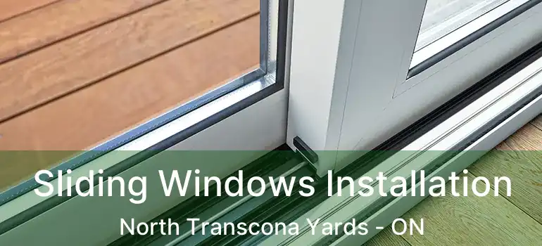  Sliding Windows Installation North Transcona Yards - ON