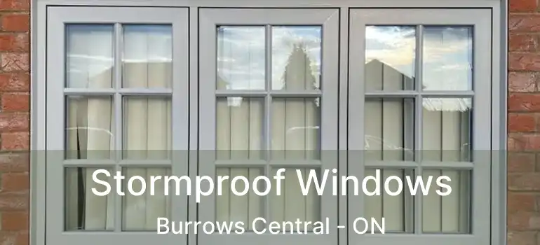  Stormproof Windows Burrows Central - ON