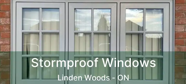  Stormproof Windows Linden Woods - ON