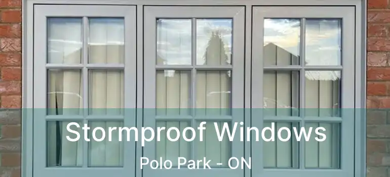  Stormproof Windows Polo Park - ON