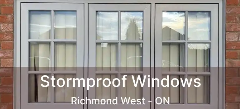  Stormproof Windows Richmond West - ON