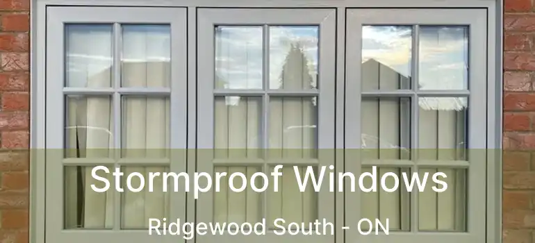  Stormproof Windows Ridgewood South - ON